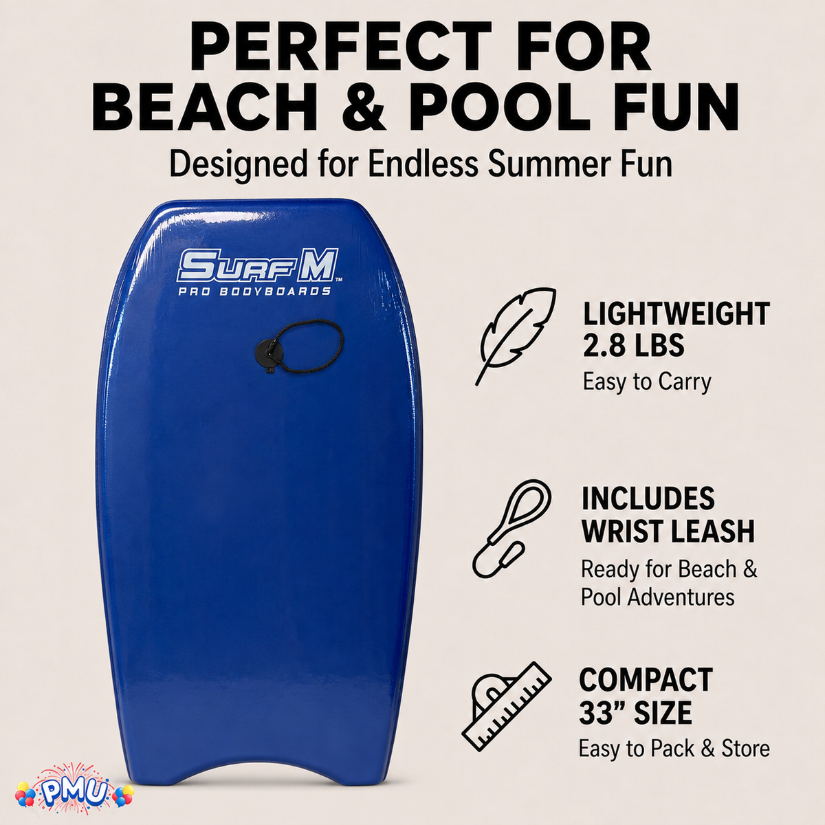 PMU 33 Inch Printed Bodyboard - Lightweight Wrist Leash Slick Bottom Boogie Board for Beach, Sea & Pool - Surfing Board for Kids, Teens & Adults Wave Conditions Pkg/1