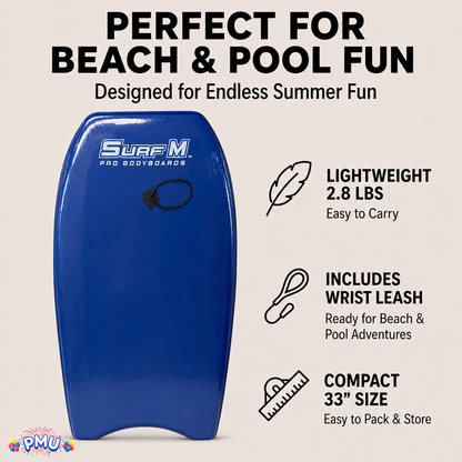 PMU 33 Inch Printed Bodyboard - Lightweight Wrist Leash Slick Bottom Boogie Board for Beach, Sea & Pool - Surfing Board for Kids, Teens & Adults Wave Conditions Pkg/1